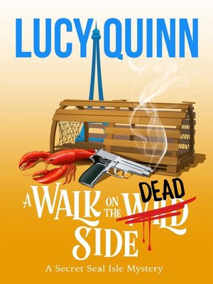 cover image of A Walk on the Dead Side (Secret Seal Isle Mysteries, Book 3)